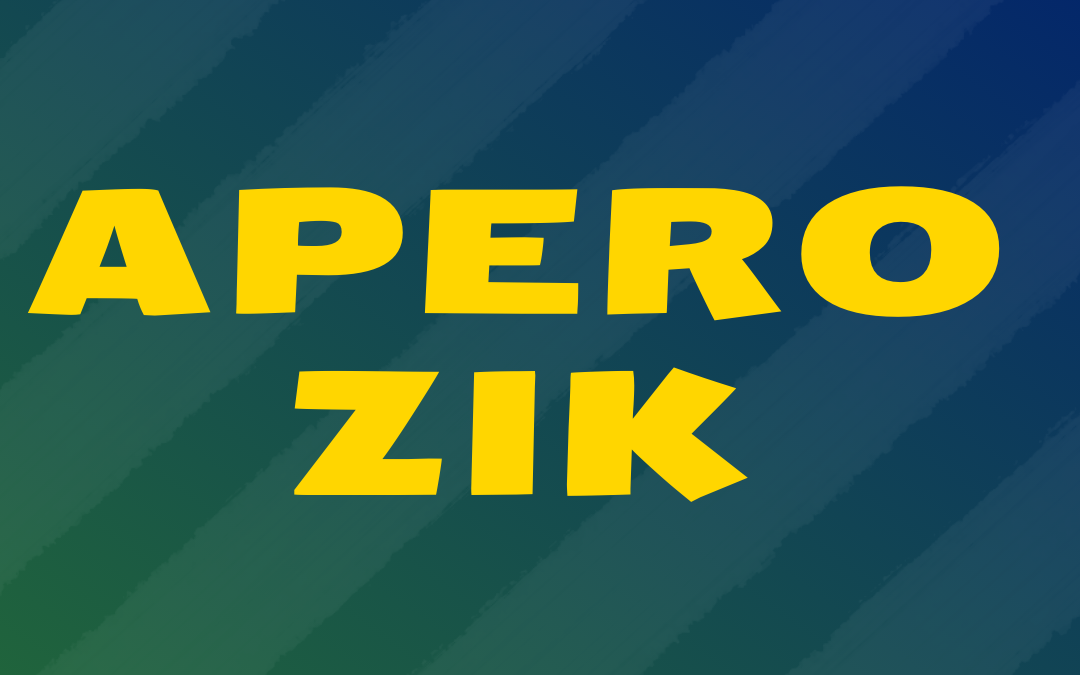 Apéro-Zik